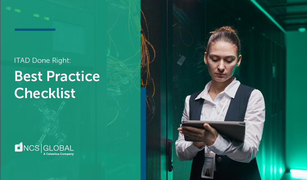 A woman stands with a tablet in a server room. The text on the image reads "ITAD Done Right: Best Practices Checklist.